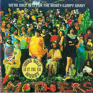 We're Only In It For The Money / Lumpy Gravy - Album Cover - VinylWorld