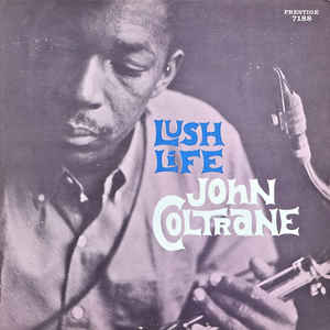 John Coltrane - Lush Life - Album Cover