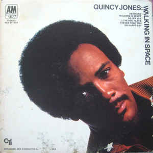 Quincy Jones - Walking In Space - Album Cover