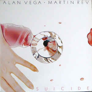 Suicide: Alan Vega · Martin Rev - Album Cover - VinylWorld