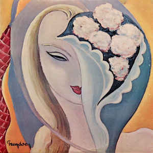 Derek & The Dominos - Layla And Other Assorted Love Songs - Album Cover