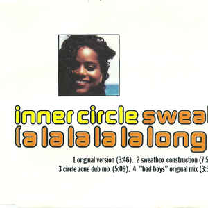 Inner Circle - Sweat (A La La La La Long) - Album Cover