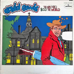The Man Who Sold The World - Album Cover - VinylWorld