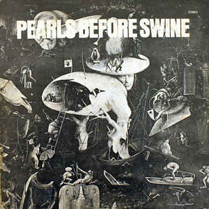 Pearls Before Swine - One Nation Underground - Album Cover