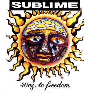 Sublime (2) - 40oz. To Freedom - VinylWorld