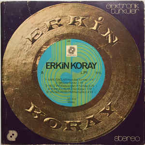 Erkin Koray - Elektronik Türküler - VinylWorld