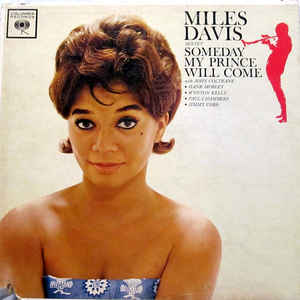 The Miles Davis Sextet - Someday My Prince Will Come - Album Cover