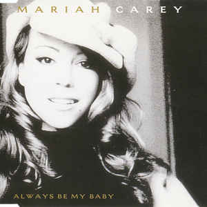 Always Be My Baby - Album Cover - VinylWorld