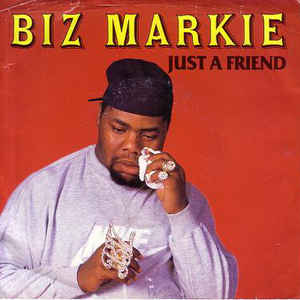 Biz Markie - Just A Friend - VinylWorld