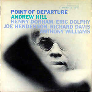 Andrew Hill - Point Of Departure - Album Cover