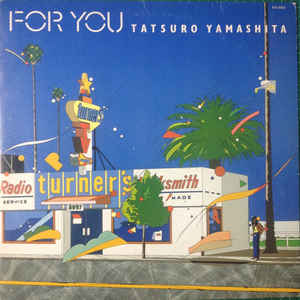 Tatsuro Yamashita - For You - Album Cover
