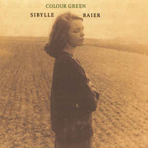 Sibylle Baier - Colour Green - Album Cover