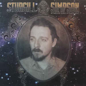 Sturgill Simpson - Metamodern Sounds In Country Music - Album Cover