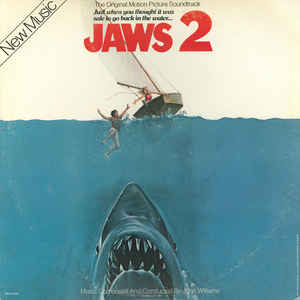 John Williams (4) - Jaws 2 (The Original Motion Picture Soundtrack) - Album Cover