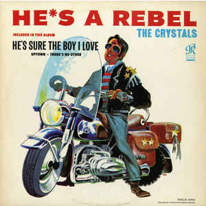 He's A Rebel - Album Cover - VinylWorld