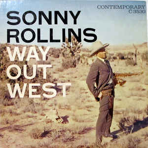 Sonny Rollins - Way Out West - Album Cover