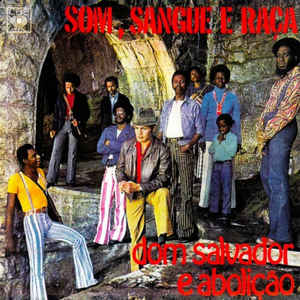 Dom Salvador e Aboliçao - Som, Sangue E Raça - Album Cover