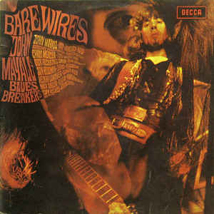 John Mayall & The Bluesbreakers - Bare Wires - Album Cover