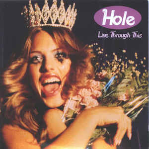 Hole (2) - Live Through This - VinylWorld