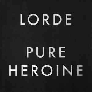 Lorde - Pure Heroine - VinylWorld