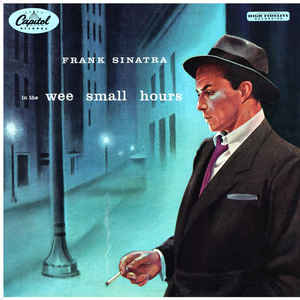 Frank Sinatra - In The Wee Small Hours - Album Cover