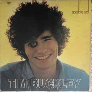 Tim Buckley - Goodbye And Hello - VinylWorld