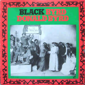 Donald Byrd - Black Byrd - Album Cover