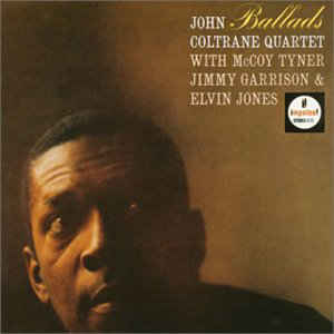 The John Coltrane Quartet - Ballads - VinylWorld