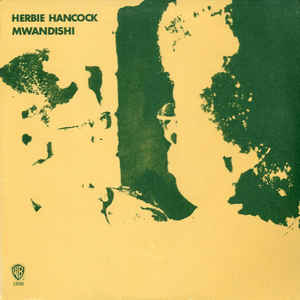 Herbie Hancock - Mwandishi - VinylWorld