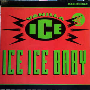 Vanilla Ice - Ice Ice Baby - Album Cover