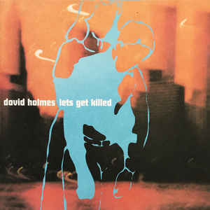 Lets Get Killed - Album Cover - VinylWorld