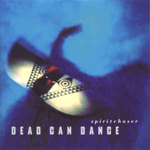 Dead Can Dance - Spiritchaser - Album Cover