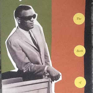 Ray Charles - The Birth Of Soul - The Complete Atlantic Rhythm & Blues Recordings 1952-1959 - VinylWorld