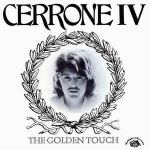 Cerrone - Cerrone IV - The Golden Touch - Album Cover