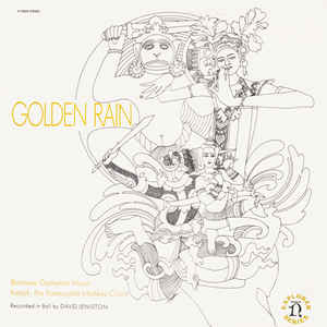 Various - Golden Rain - Balinese Gamelan Music - Ketjak: The Ramayana Monkey Chant - Album Cover