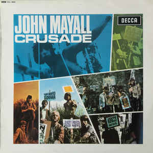 John Mayall & The Bluesbreakers - Crusade - Album Cover