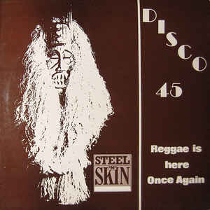 Steel An' Skin - Reggae Is Here Once Again - Album Cover