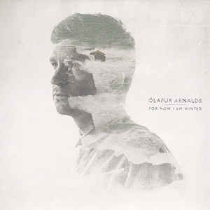Ólafur Arnalds - For Now I Am Winter - Album Cover