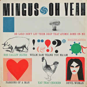 Charles Mingus - Oh Yeah - Album Cover