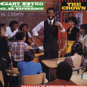 Gary Byrd & The G.B. Experience - The Crown - Album Cover
