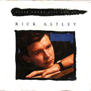 Rick Astley - Never Gonna Give You Up - Album Cover