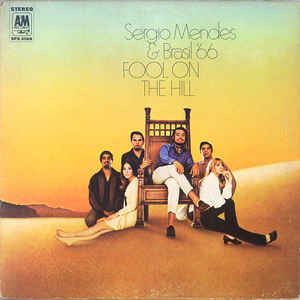 Sérgio Mendes & Brasil '66 - Fool On The Hill - Album Cover