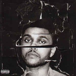 The Weeknd - Beauty Behind The Madness - Album Cover