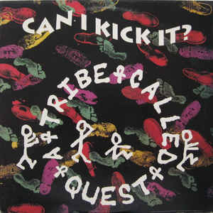 Can I Kick It? - Album Cover - VinylWorld