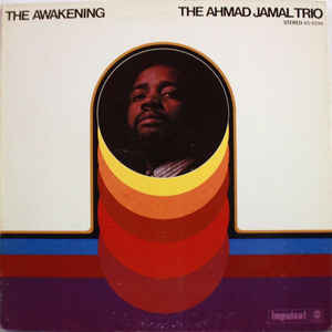 Ahmad Jamal Trio - The Awakening - VinylWorld