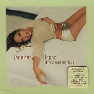 Jennifer Lopez - If You Had My Love - VinylWorld
