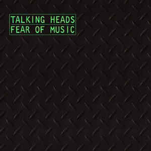 Talking Heads - Fear Of Music - Album Cover