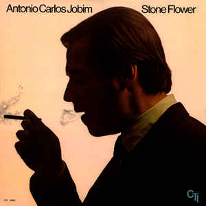 Antonio Carlos Jobim - Stone Flower - Album Cover